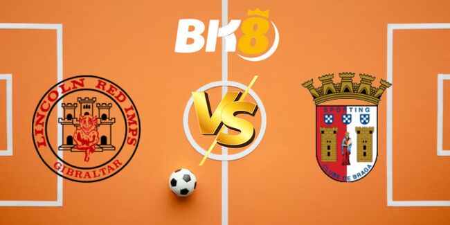 Nhận định Lincoln Red Imps FC vs Sporting Braga, 2h00 ngày 22/08 – Đội khách giàu kinh nghiệm 17 nhan dinh lincoln red imps fc vs sporting braga 6